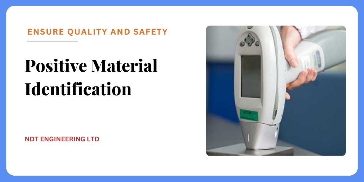 Positive Material Identification (PMI) ensures material integrity in Tanzania's industries